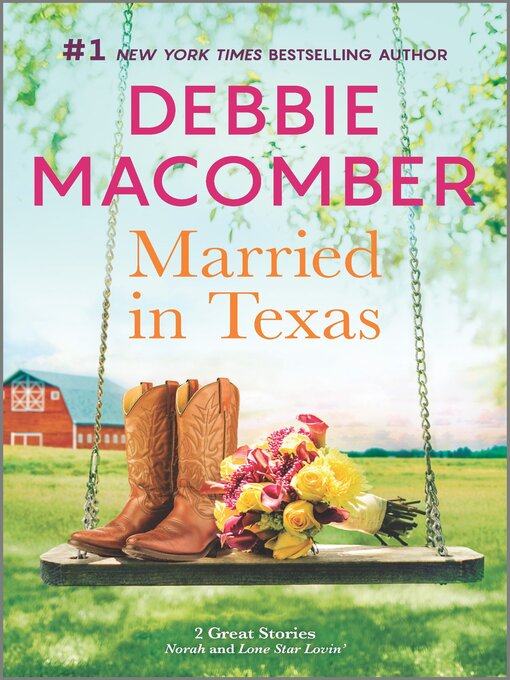 Title details for Married in Texas by Debbie Macomber - Available